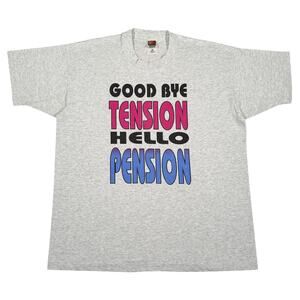 Vintage Goodbye Tension Hello Pension T-Shirt Funny Retirement XL 90s